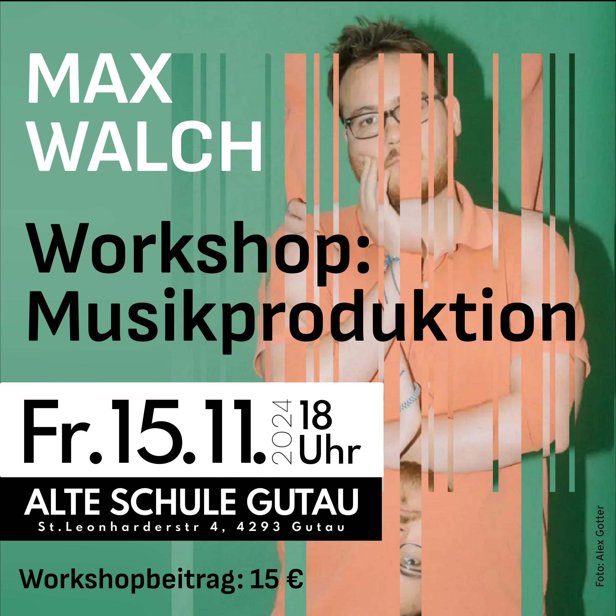 Fr, 15.11.24 | Workshop: Musikproduktion – Max Walch